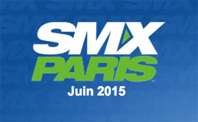 SMX Paris, Juin 2015